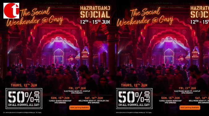 Hazratganj SOCIAL Presents The SOCIAL Weekender: The Ultimate Four-Day Party in Lucknow