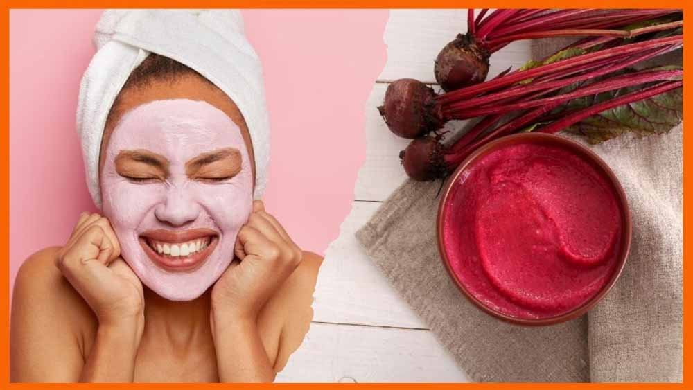 चुकंदर का जादू: फेस पैक से दाग-धब्बे होंगे गायब