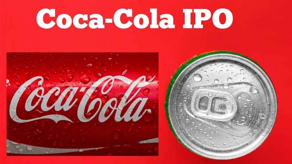 शेयर मार्केट में तहलका मचाने की तैयारी, Coca-Cola India ने IPO लिस्टिंग प्लान का किया खुलासा