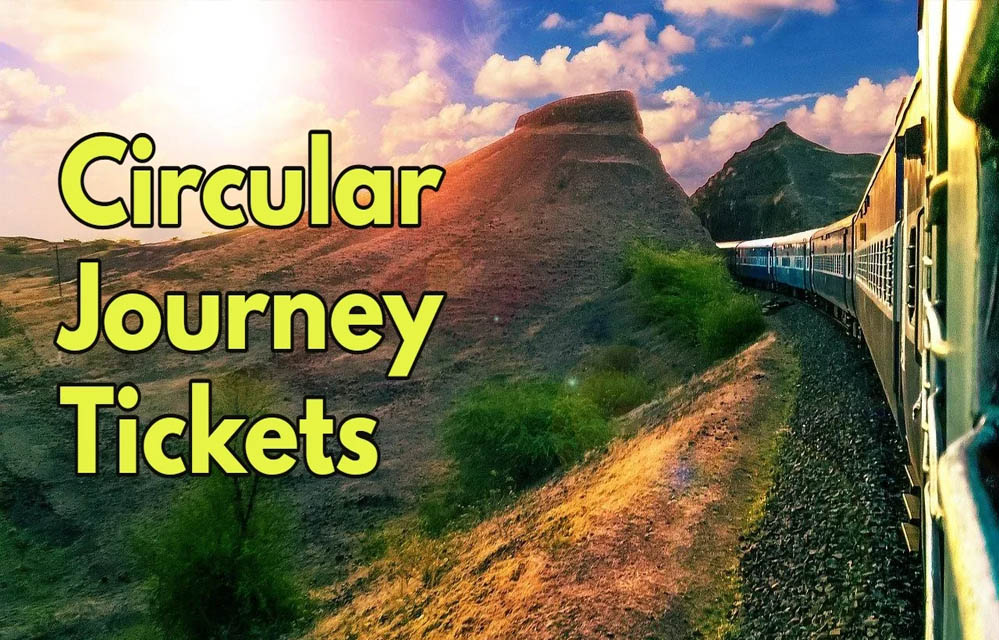 Indian Railways Circular Journey Ticket: एक टिकट में कई शहरों की यात्रा, जानें कैसे करें बुकिंग