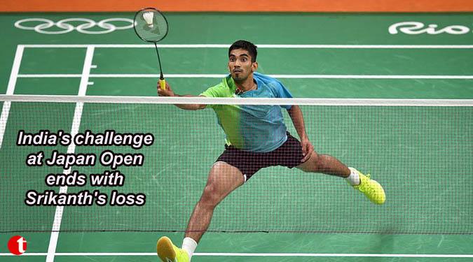 India's challenge at Japan Open ends with Srikanth's loss