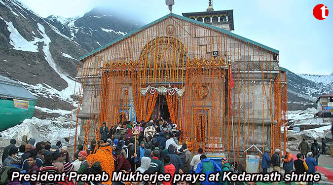 President Pranab Mukherjee prays at Kedarnath shrine