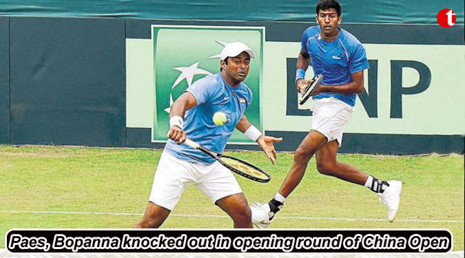 Paes, Bopanna knocked out in opening round of China Open