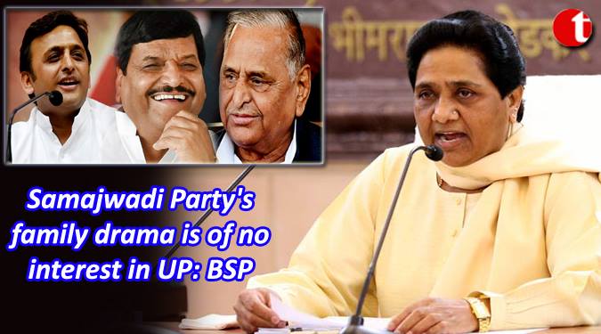 Samajwadi Party’s family drama is of no interest in UP: BSP