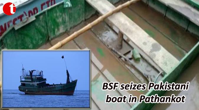 BSF seizes Pakistani boat in Pathankot
