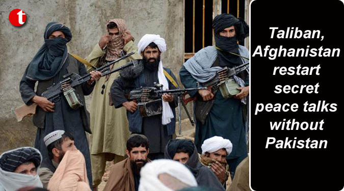 Taliban, Afghanistan restart secret peace talks without Pakistan