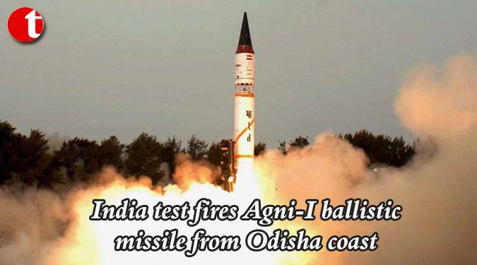 India test fires Agni-I ballistic missile from Odisha Coast