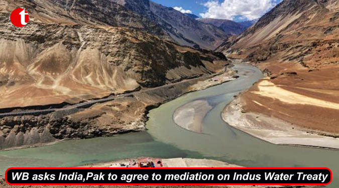WB asks India, Pak to agree to mediation on Indus Water Treaty