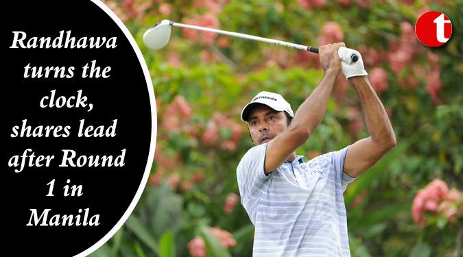 Randhawa turns the clock, shares lead after Round 1 in Manila