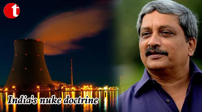 Why bind ourselves to ‘no first use policy’ Parrikar on nuke doctrine