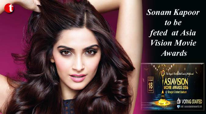 Sonam Kapoor to be feted at Asia Vision Movie Awards