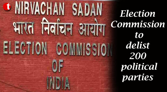 चुनाव आयोग ने किया 200 राजनीतिक दलों को अपनी लिस्ट से बाहर