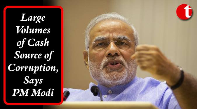 There is no place for Corruption “lead the change”: Modi
