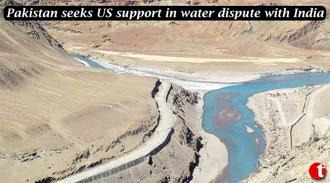 Pakistan seeks US support in water dispute with India