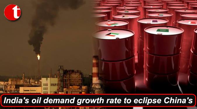 India's oil demand growth rate to eclipse China's