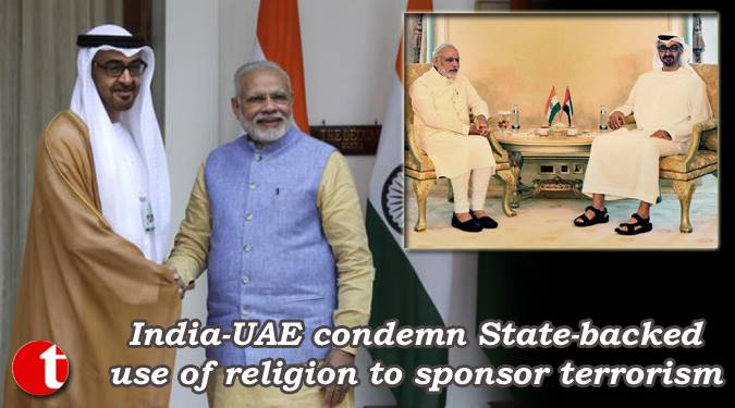 India-UAE condemn use of religion to justify sponsor terrorism