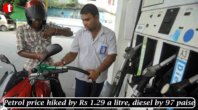 Petrol price hiked by Rs 1.29 a litre, diesel by 97 paise