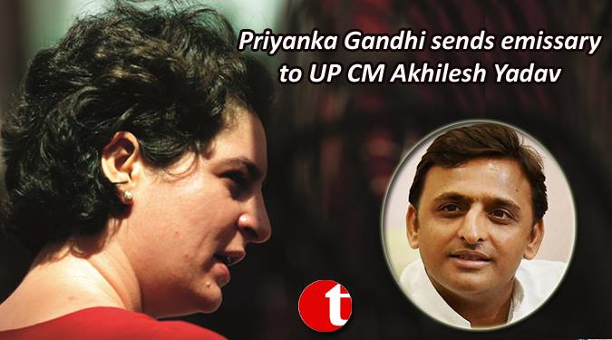 Priyanka sends emissary to UP CM Akhilesh Yadav