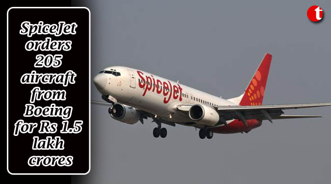 SpiceJet orders 205 aircraft from Boeing for Rs 1.5 lakh crores