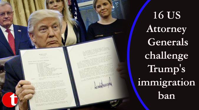 16 US Attorney Generals challenge Trump's immigration ban