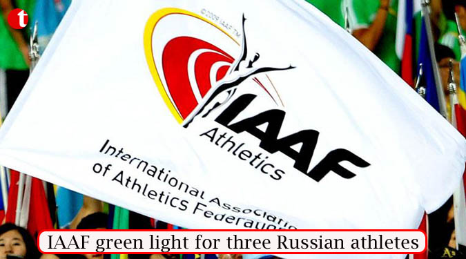 IAAF green light for three Russian athletes