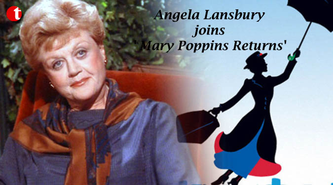 Angela Lansbury joins 'Mary Poppins Returns'