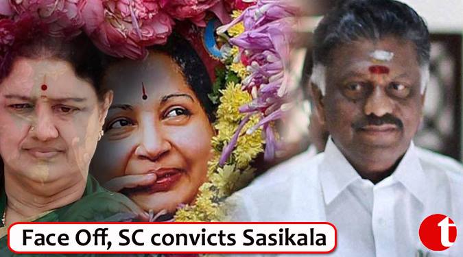 Face off, Supreme Court convicts Sasikala