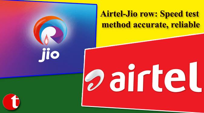 Airtel-Jio row: Speed test method accurate, reliable