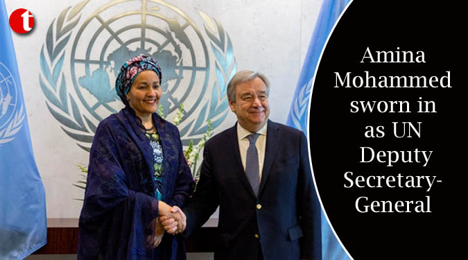 Amina Mohammed sworn in as UN Deputy Secretary-General