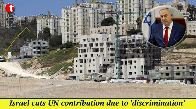 Israel cuts UN contribution due to 'discrimination'