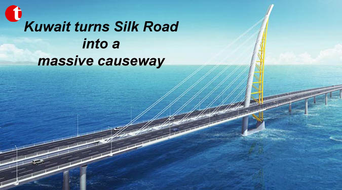 Kuwait turns Silk Road into a massive causeway