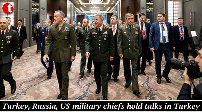 Turkey, Russia, US military chiefs hold talks in Turkey