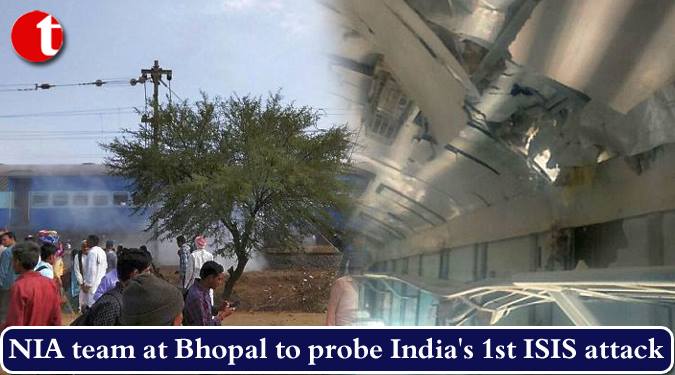 NIA team at Bhopal to probe India's Ist ISIS attack