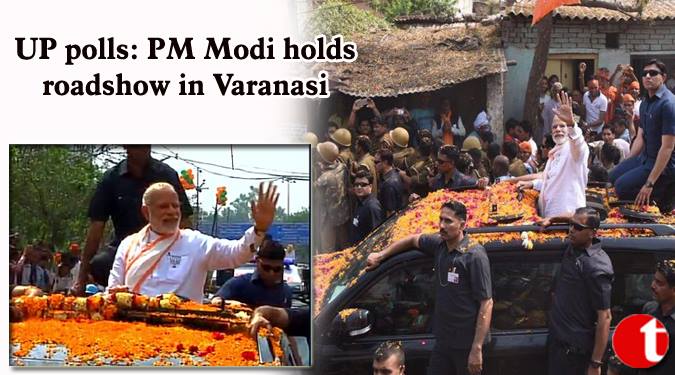 UP polls: PM Modi holds roadshow in Varanasi