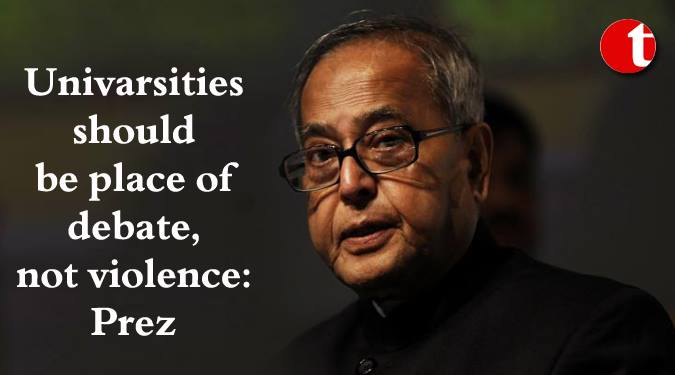 Universities should be place of debate, not violence: Prez