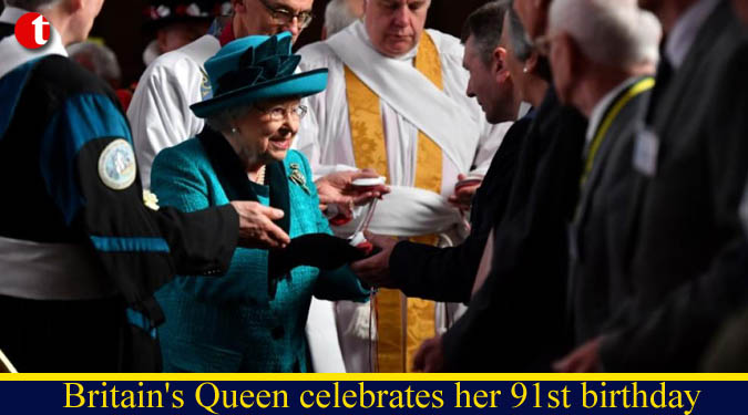 Britain’s Queen celebrates her 91st birthday