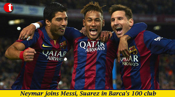 Neymar joins Messi, Suarez in Barca's 100 club