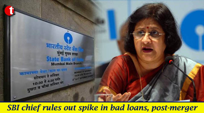 SBI chief rules out spike in bad loans, post-merger