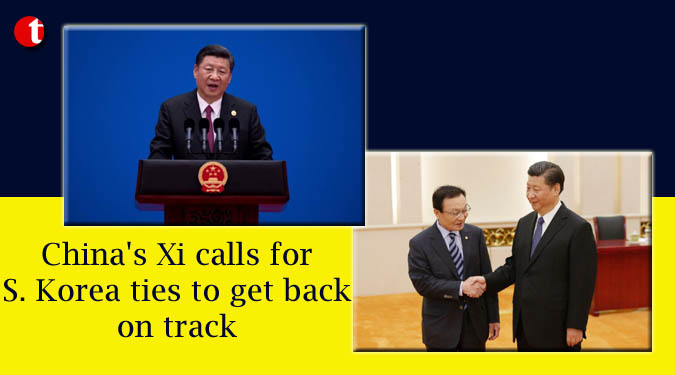 China's Xi calls for S. Korea ties to get back on track