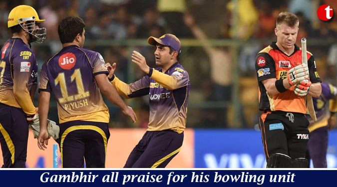 Gambhir all praise for his bowling unit