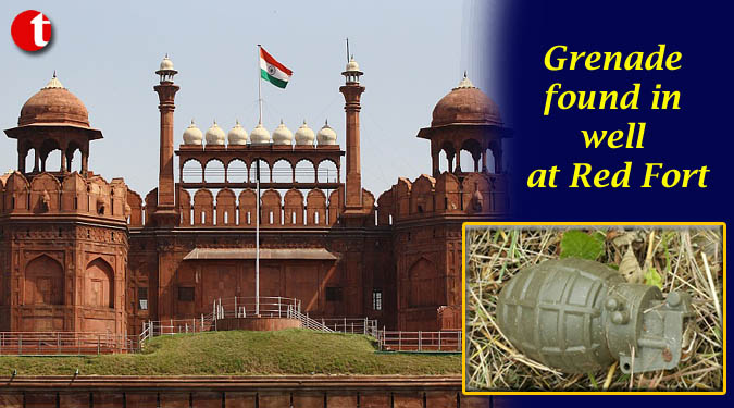 Grenade found in well at Red Fort