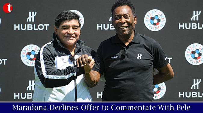 Maradona declines offer to Commentate With Pele