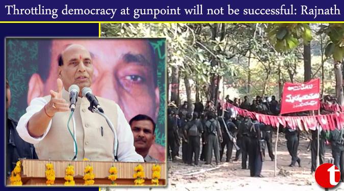 Throttling democracy at gunpoint will not be successful: Rajnath