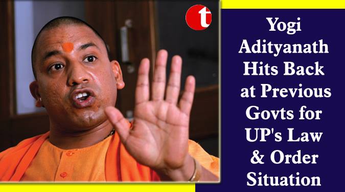 Yogi Adityanath Hits Back at Previous Govts for UP's Law & order Situation
