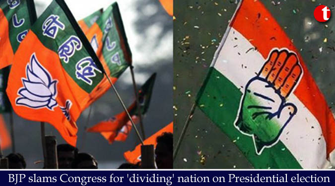 BJP slams Congress for ‘dividing’ nation on Presidential election