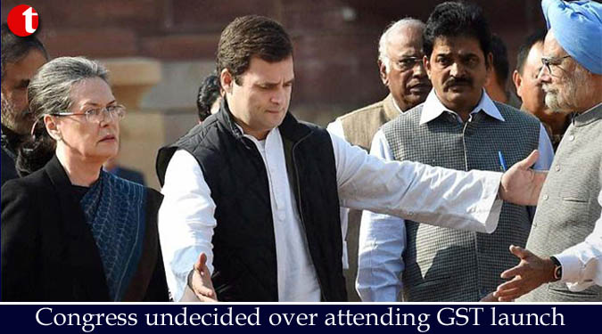 Congress undecided over attending GST launch