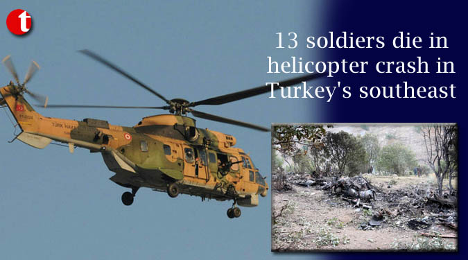 13 soldiers die in helicopter crash in Turkey's southeast