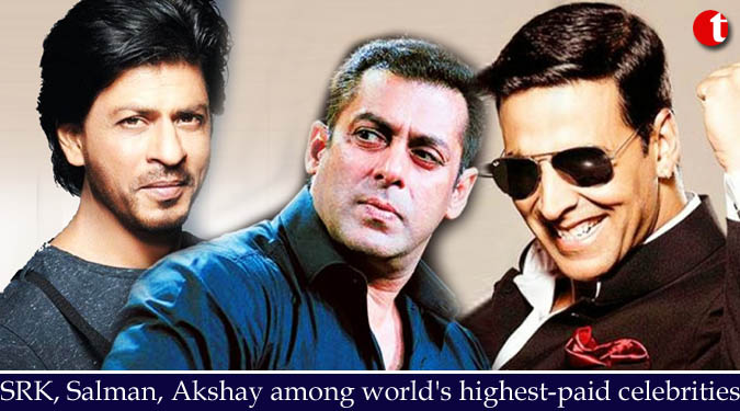 SRK, Salman, Akshay among world's highest-paid celebrities