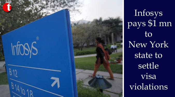 Infosys pays $1 mn to New York state to settle visa violations