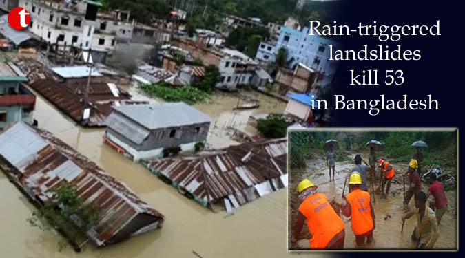 Rain-triggered landslides kill 53 in Bangladesh